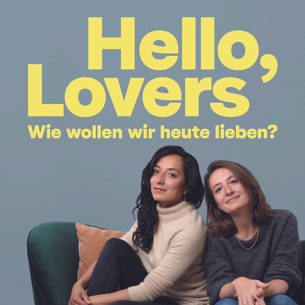 Hörenswert Hello Lovers Podcast