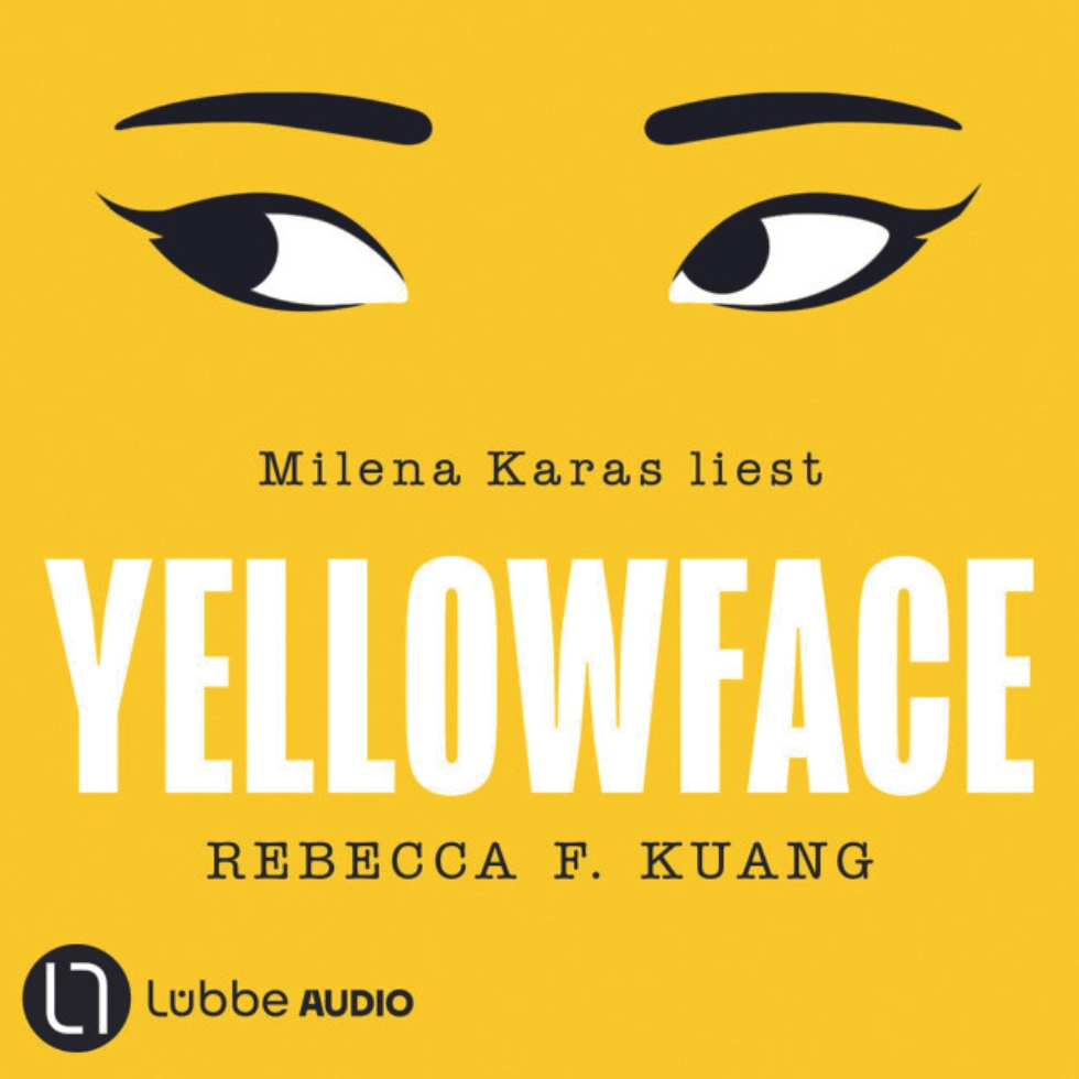 Hörenswert Yellowface Rebecca F. Kuang