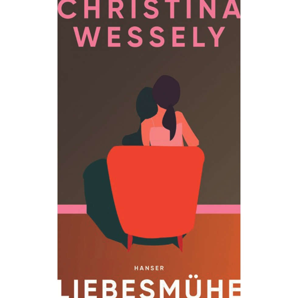 Lesenswert Liebesmühe Christina Wessely