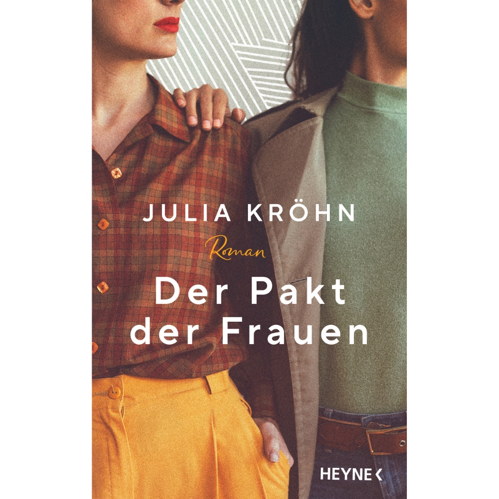 Lesenswert Der Pakt der Frauen Julia Kröhn