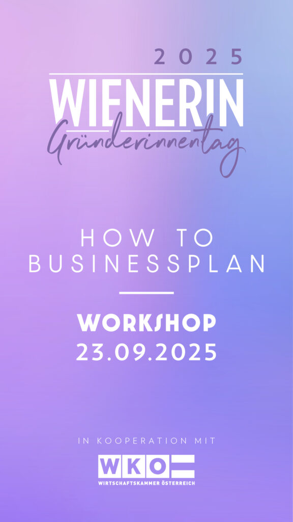 Melde-dich-kostenlos-f-r-den-Workshop-How-to-Businessplan-beim-WIENERIN-Gr-nderinnentag-2025-an