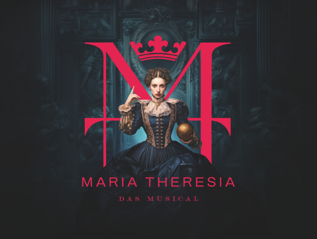 Maria Theresia - Das Musical