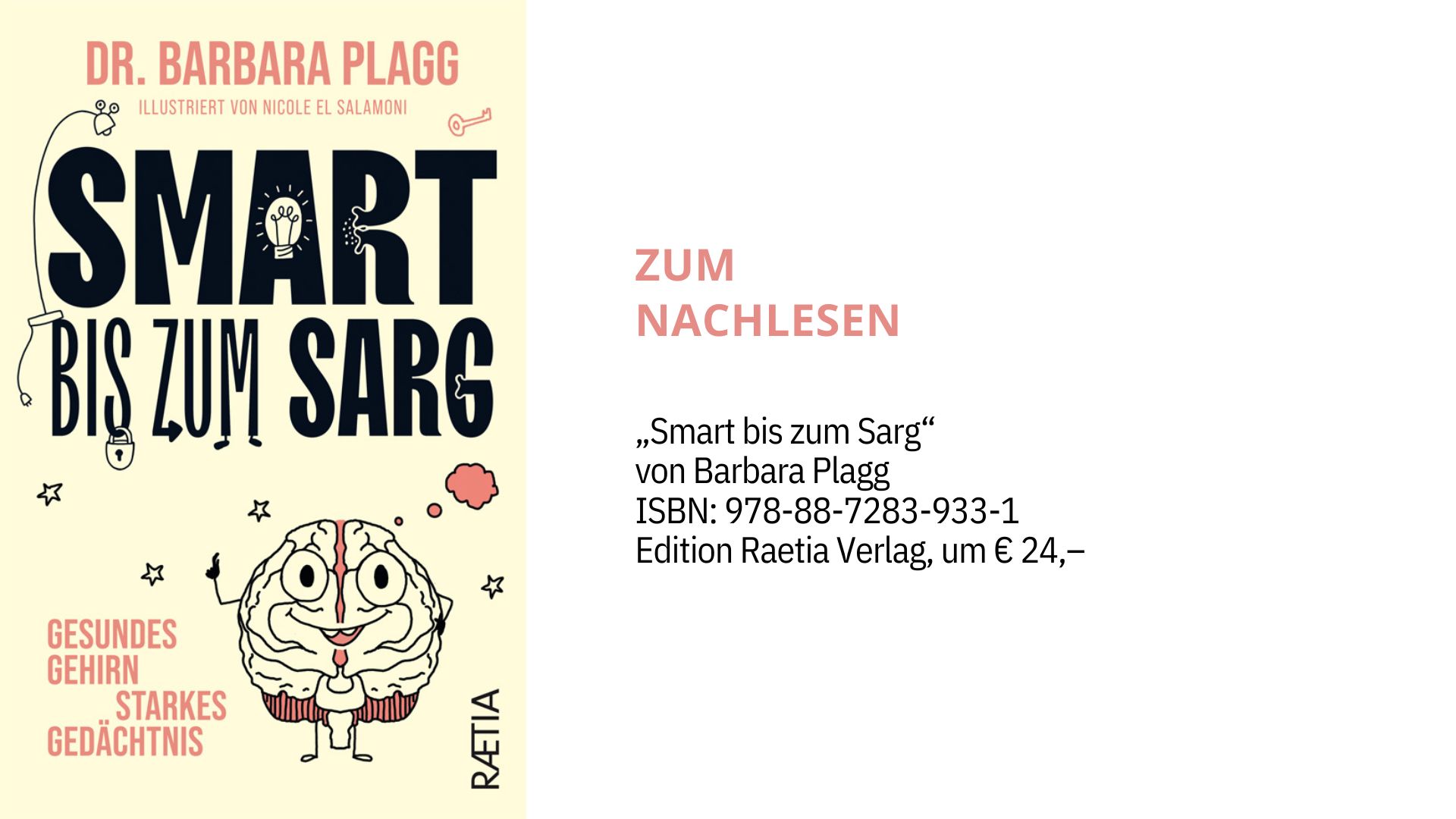 Smart bis zum Sarg von Gedächtnisforscherin Barbara Plagg